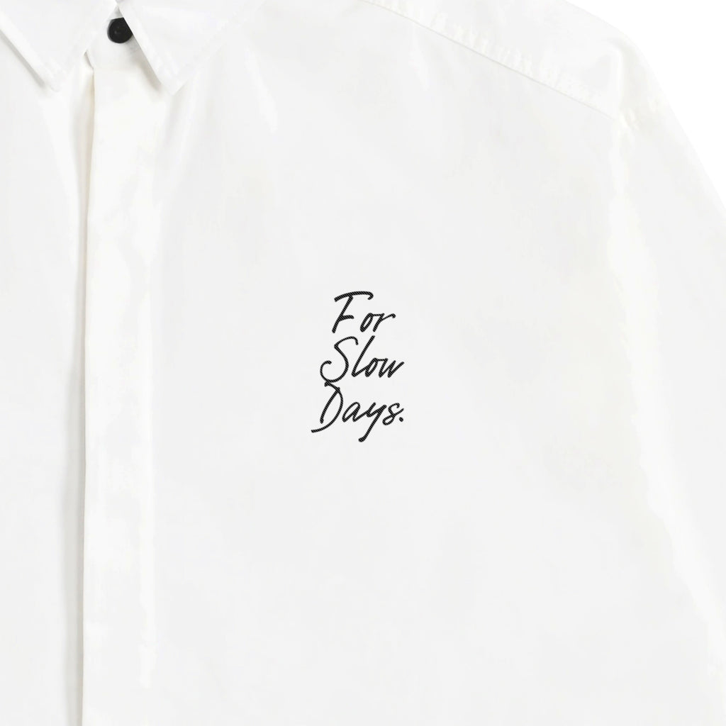  for slow days shirt white image