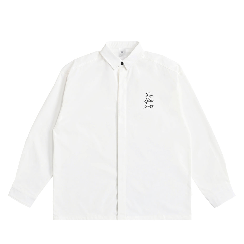  for slow days shirt white image